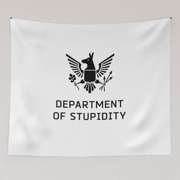 Item preview, Department of Stupidity (On Light) designed and sold by nobody754.