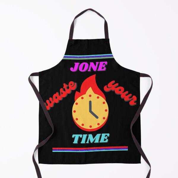 Item preview, Jone waste your time designed and sold by Tropium-Designs.