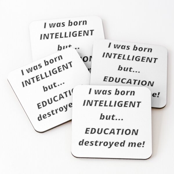 Artikelvorschau, Ich wurde intelligent geboren. entworfen und verkauft von LjuboDesign.