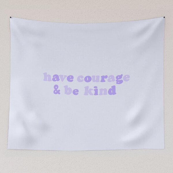 Item preview, Purple Have Courage And Be Kind  designed and sold by monsoonegy.