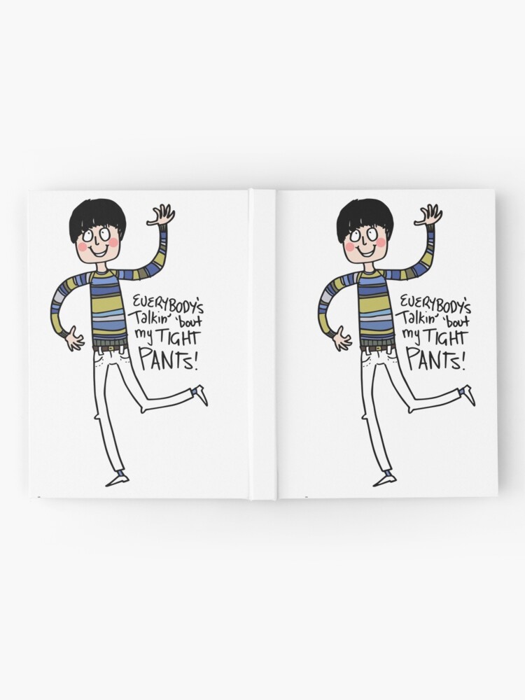 Cuaderno de tapa dura «Tight Pants - dibujos animados» de laurathedrawer | Redbubble Cuaderno de tapa dura «Tight Pants - dibujos animados» de laurathedrawer | Redbubble