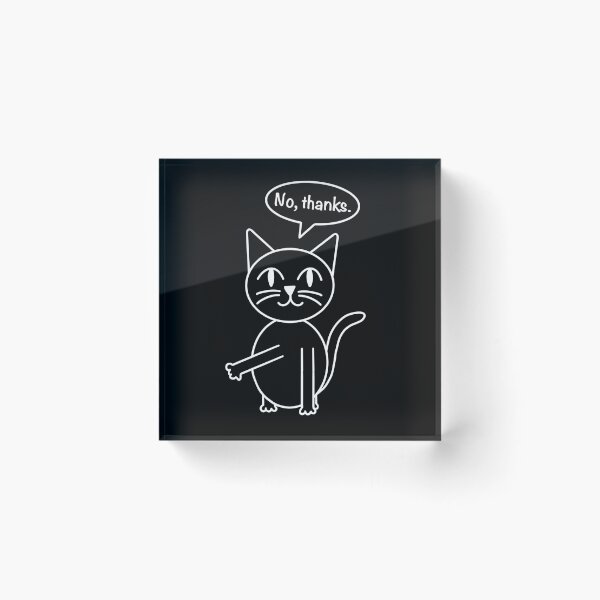 Item preview, No Thanks Disapproving Cat designed and sold by VincentNiek.