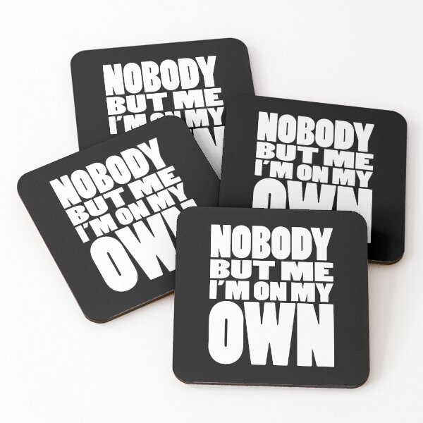 Item preview, NOBODY BUT ME IM ON MY OWN | Rap lyrics quote designed and sold by Cevil.