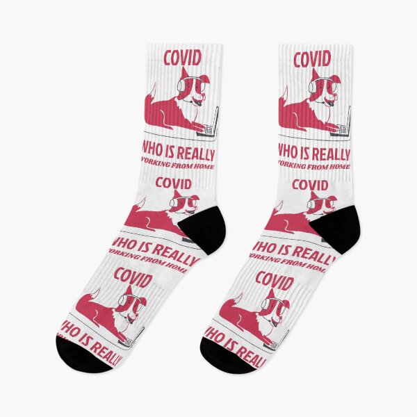Item preview, COVID WHO IS REALLY WORKING FROM HOME designed and sold by DomGDesign.