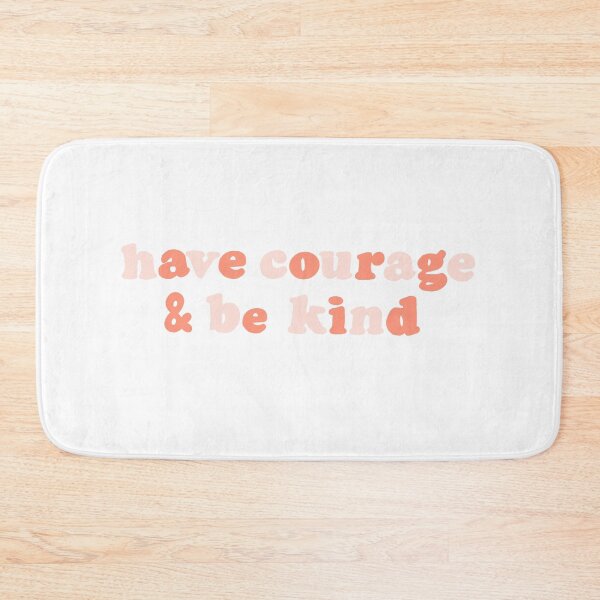 Item preview, Peach Have Courage And Be Kind designed and sold by monsoonegy.