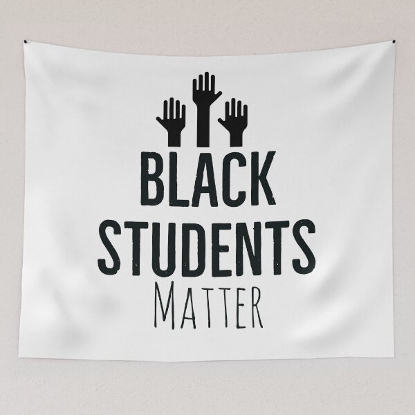Item preview, Our Black Students Matter designed and sold by PCpallavi.