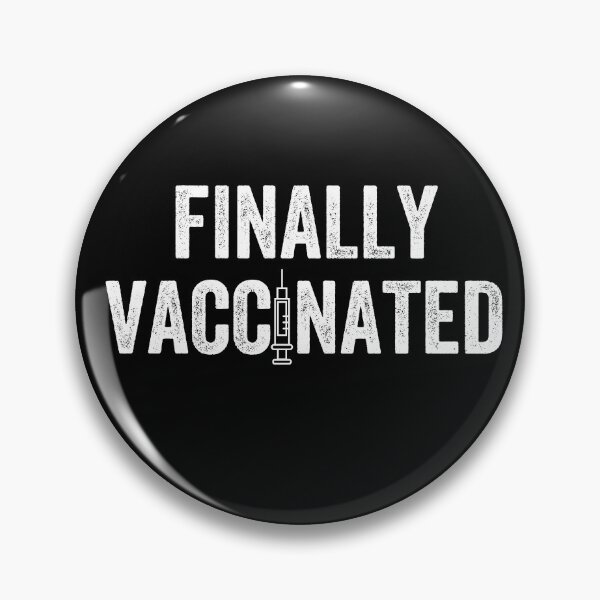 Item preview, Finally Vaccinated designed and sold by All-The-Tees.