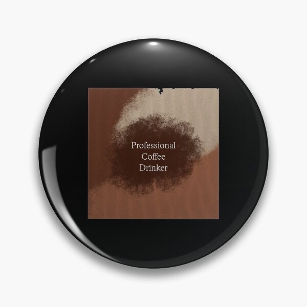 Item preview, Professional Coffee Drinker designed and sold by Non-Believer.