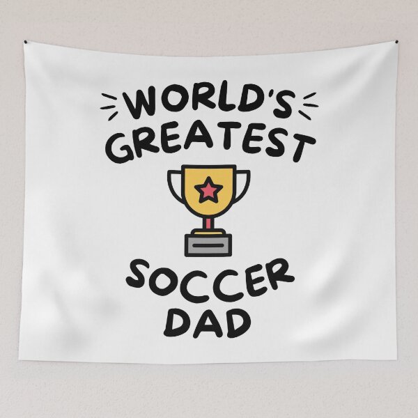 Item preview, World's greatest soccer dad designed and sold by TheGreenGoat.