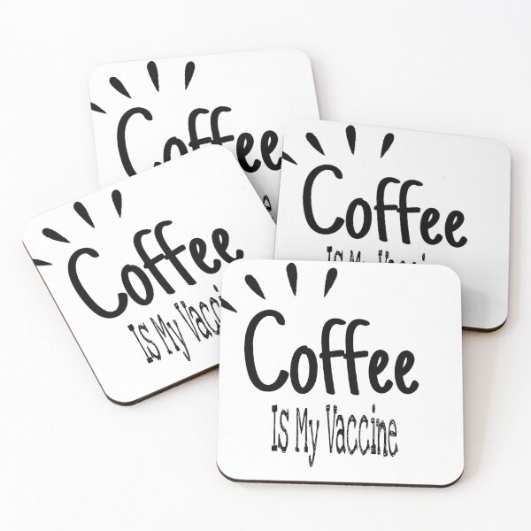 Item preview, Coffee Is My Vaccine designed and sold by SNOW WHITE.