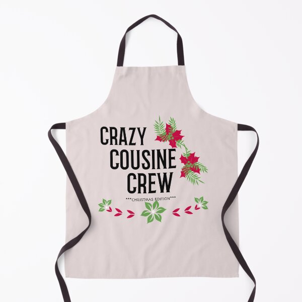 Item preview, Crazy Cousin Crew Christmas Edition designed and sold by Built After 5.