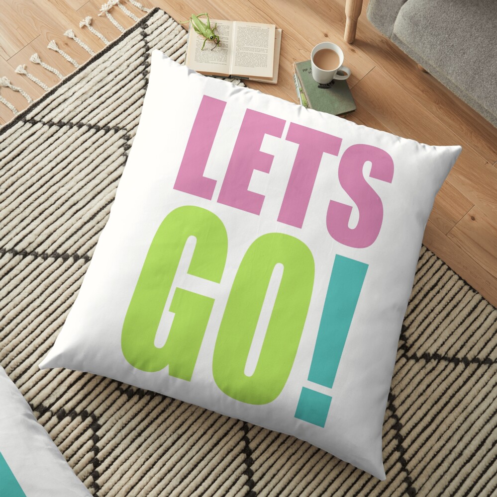 Lets GO! Floor Pillow