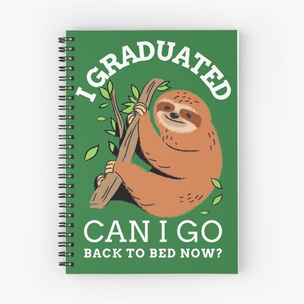 Item preview, I graduated can I go back to bed now sloth designed and sold by AllPrintsAndArt.