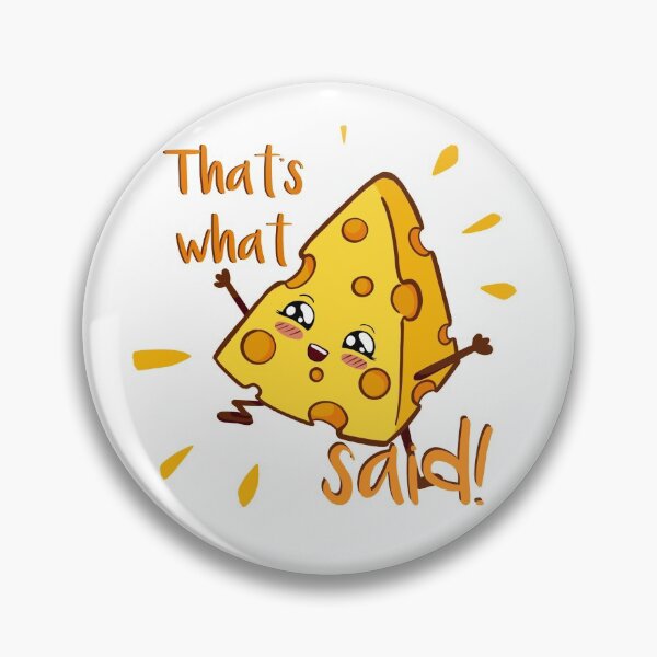Item preview, That’s what Cheese said designed and sold by BunNcurry.