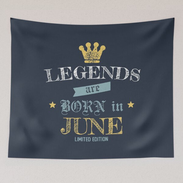 Item preview, Funny Birthday Legends are Born in June designed and sold by wingstar.