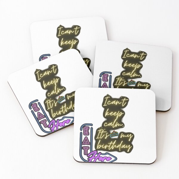 Item preview, I can't keep calm, It is my birthday after all. designed and sold by Pie-de-apple.