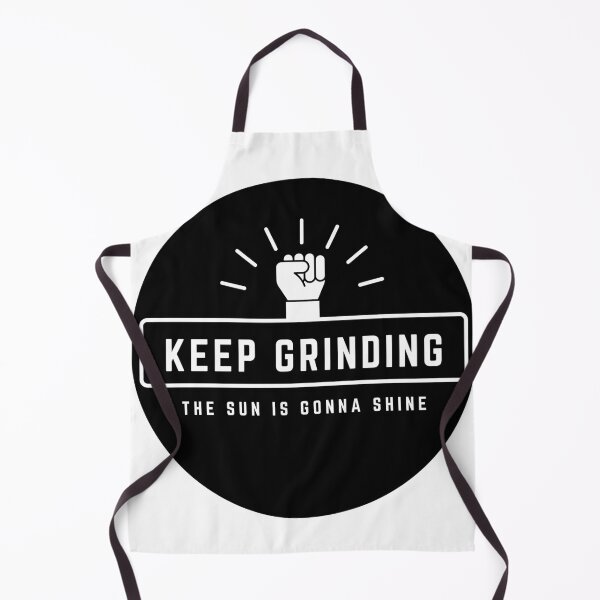 Item preview, Keep Grinding designed and sold by VoiceOfTheHeart.