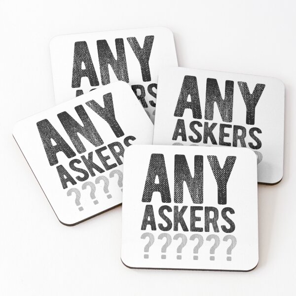 Item preview, Any Askers? designed and sold by Zentropik.