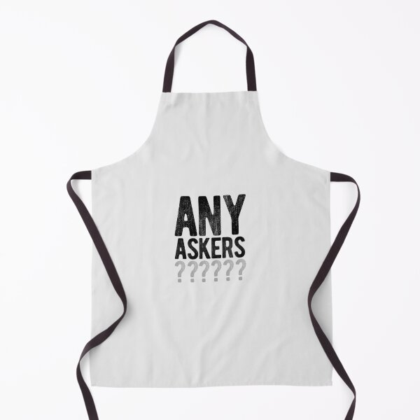 Item preview, Any Askers? designed and sold by Zentropik.