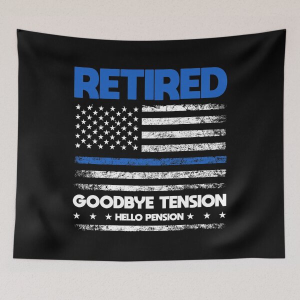 Item preview, Retired Police Goodbye Tension Hello Pension - Blue Line Police Retirement Blue Line Design & Gifts designed and sold by shirti.