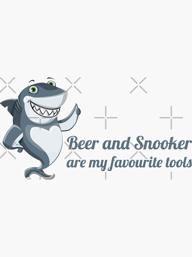 Beer and snooker are my favourite tools by snookerprint