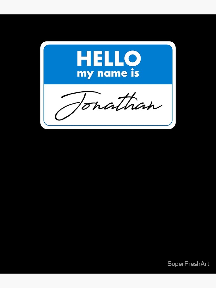 How To Say My Name Is Jonathan In Spanish