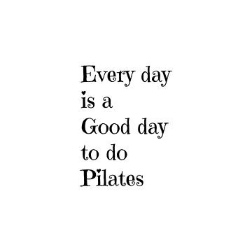 Pilates Everyday Is A Good Day To Do Meditation' Sticker