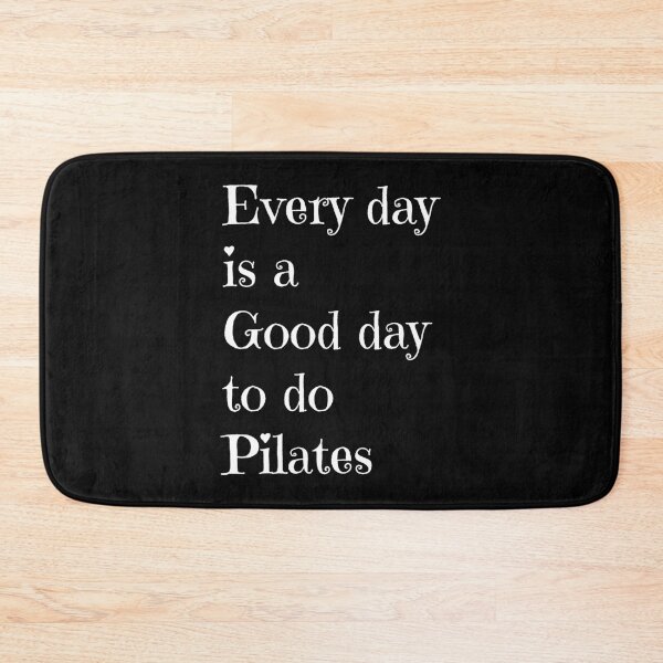 Item preview, Every day is a good day to do pilates, Addiction, Healthy designed and sold by cyhdesign.