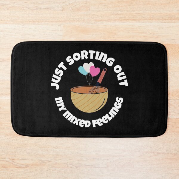 Item preview, Just sorting out my mixed feelings designed and sold by dacdibac.