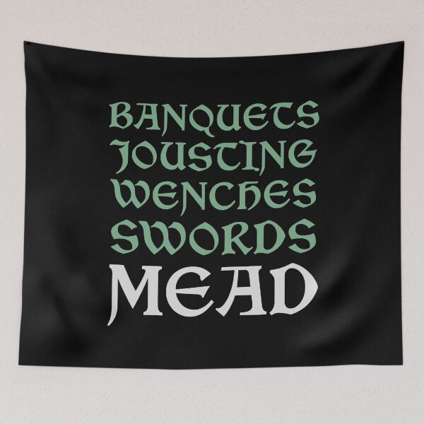 Item preview, Medieval Banquets Jousting Wenches Swords Mead Funny Reenactment Festival designed and sold by JackCurtis1991.