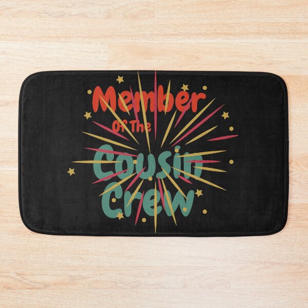 Item preview, Member Of The Cousin Crew designed and sold by Built After 5.