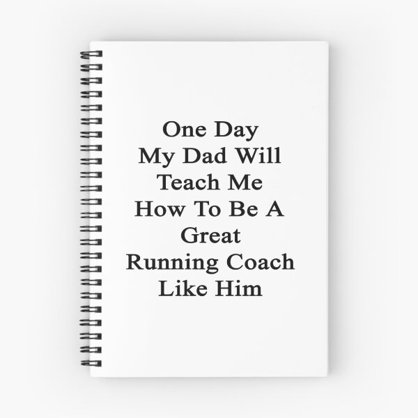 Item preview, One Day My Dad Will Teach Me How To Be A Great Running Coach Like Him designed and sold by supernova23.