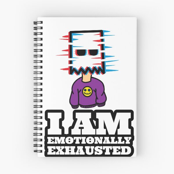 Item preview, I Am Emotionally Exhausted designed and sold by Niiyoon's Designs.