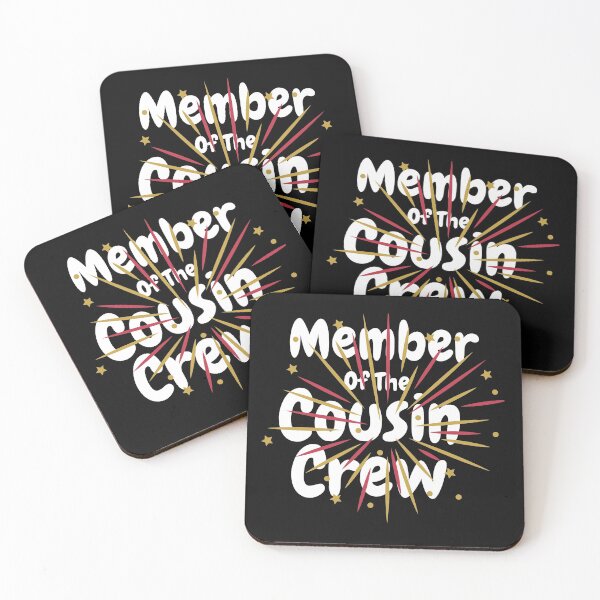 Item preview, Member Of The Cousin Crew designed and sold by Built After 5.