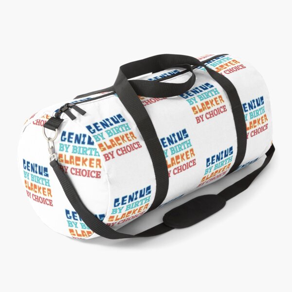 Item preview, Genius By Birth Slacker By Choice designed and sold by Joy Poddar.