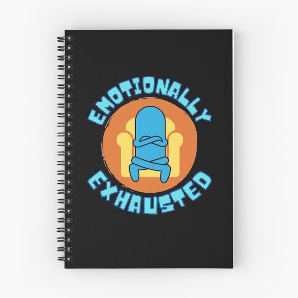 Item preview, Emotionally Exhausted designed and sold by Joy Poddar.
