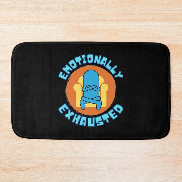 Item preview, Emotionally Exhausted designed and sold by Joy Poddar.