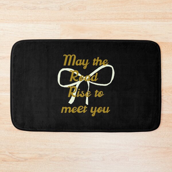 Item preview, May the Road rise to meet you designed and sold by DasaMerch.