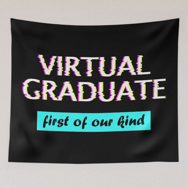 Item preview, Virtual Graduate First Of Our Kind - Funny Graduation 2021 Design, Glitch Design designed and sold by DrawingBoard.