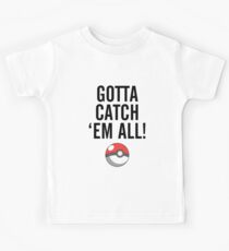 POKEMON GO CATCH THEM ALL Kids Tee