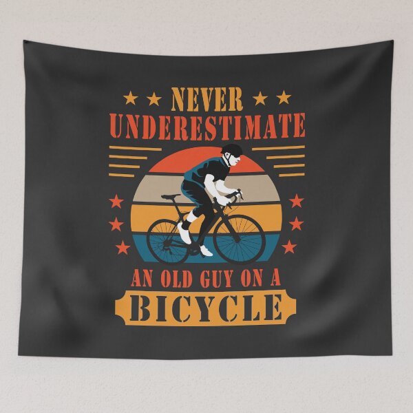 Item preview, Never Underestimate An Old Guy On A Bicycle Cyclist birthday designed and sold by grinta2021.