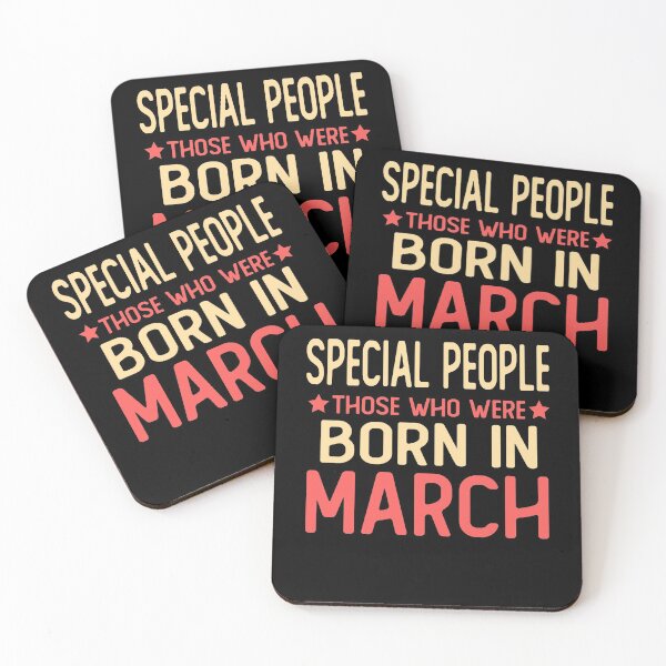 Item preview, born in march Birthday saying gifts Special people those who were born in march designed and sold by alaechamlal.