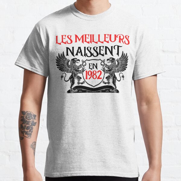 The best are born in 1982 Classic T-Shirt
