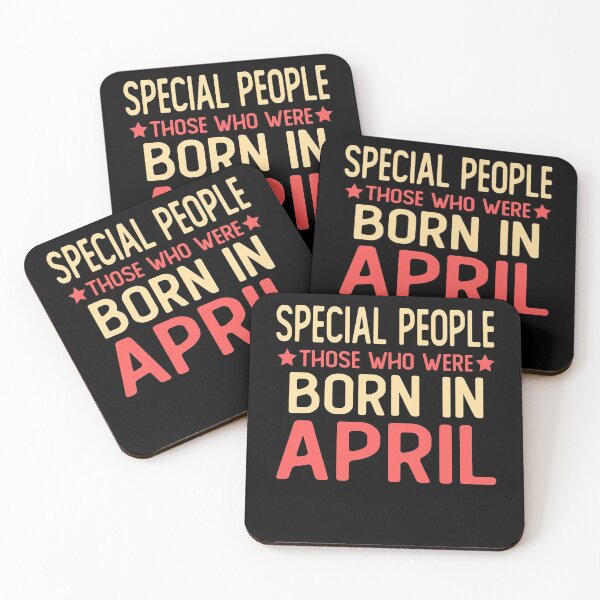 Item preview, born in april Birthday saying gifts Special people those who were born in april designed and sold by alaechamlal.