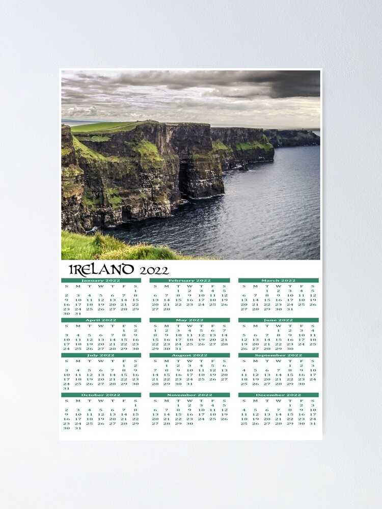 Irish Calendar 2022 - Ireland Cliffs Of Moher" Poster By -Ireland- | Redbubble