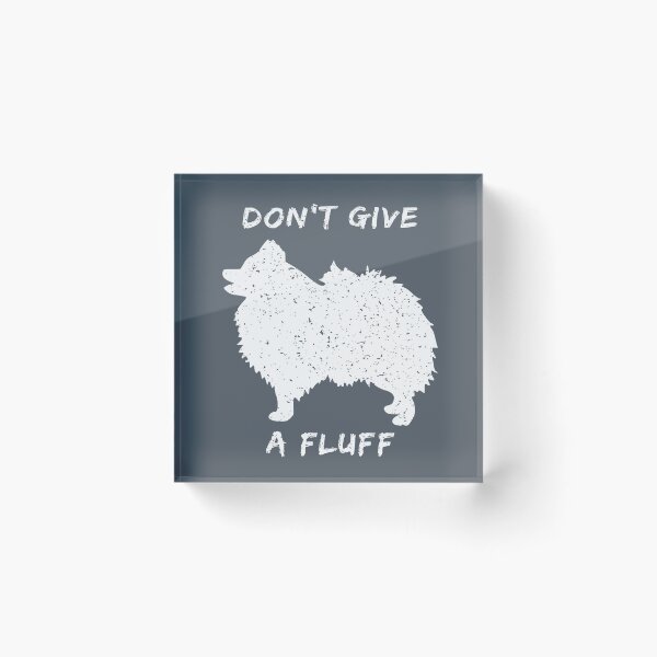 Item preview, Don't Give A Fluff Pomeranian Silhouette designed and sold by JoBella-Designs.