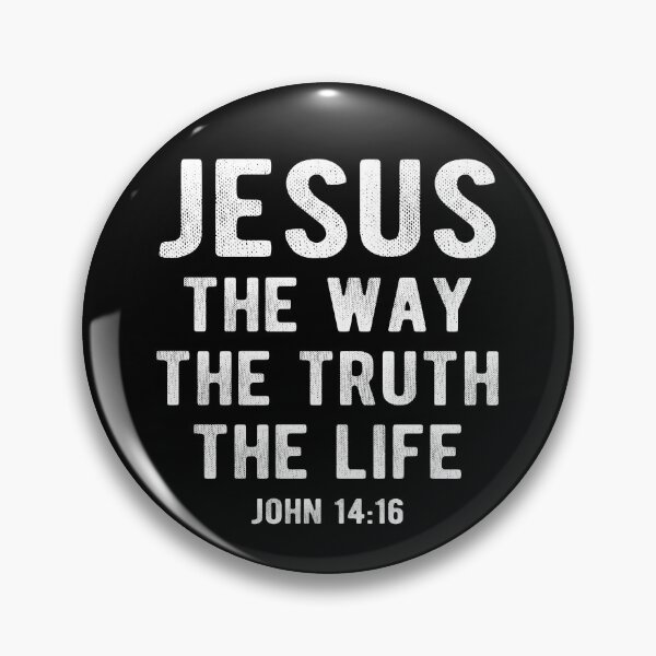 Item preview, Jesus The Way The Truth The Life John 14:16 designed and sold by Vanover Designs.