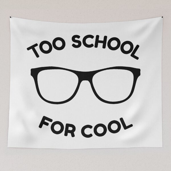 Item preview, Too School For Cool (Black) designed and sold by STUDIO-72.
