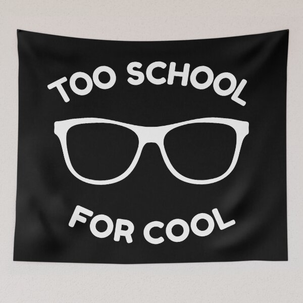 Item preview, Too School For Cool (White) designed and sold by STUDIO-72.