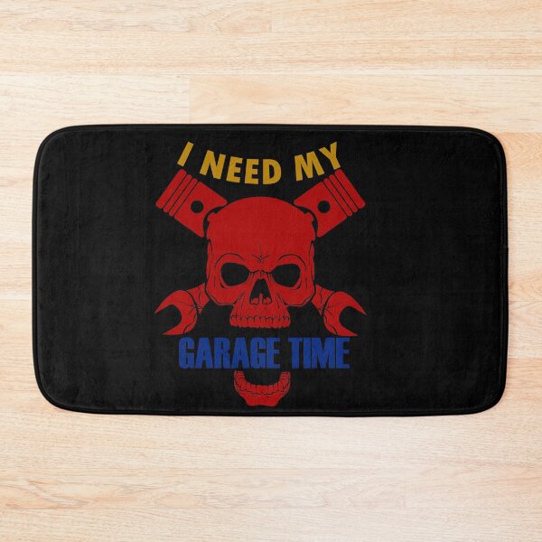 Item preview, i need my garage time  designed and sold by 0umStore.